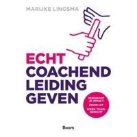 Echt coachend leidinggeven (Paperback) - thumbnail