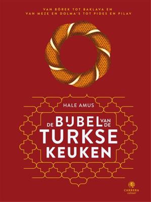 De bijbel van de Turkse keuken (Hardback)