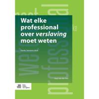 Wat elke professional over verslaving moet weten (Paperback) - thumbnail