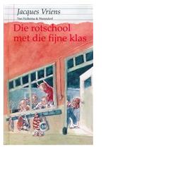 Die rotschool met die fijne klas - Jacques Vriens - ebook