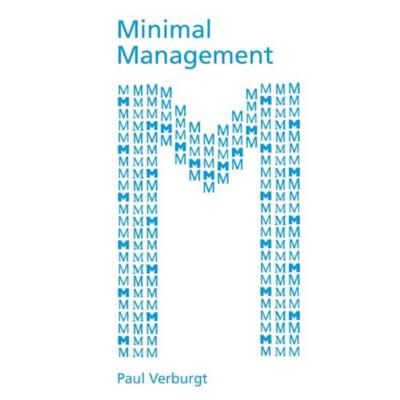 Minimal Management - Paul Verburgt - Hardcover (9789462760561) Minimal Management - Paul Verburgt - Hardcover (9789462760561)