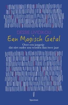 Een magisch getal - Dessie Lividikou - ebook Een magisch getal - Dessie Lividikou - ebook
