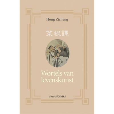 Wortels van levenskunst (Paperback)