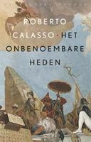 Het onbenoembare heden - Roberto Calasso - eBook (9789028443341) - thumbnail