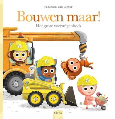 Bouwen maar! (Hardback)