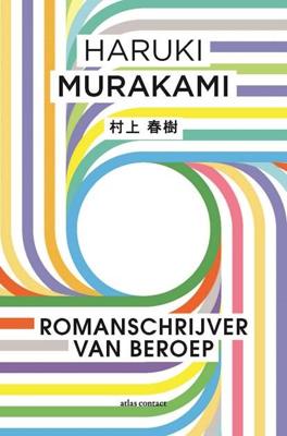Romanschrijver van beroep - Haruki Murakami - ebook Romanschrijver van beroep - Haruki Murakami - ebook