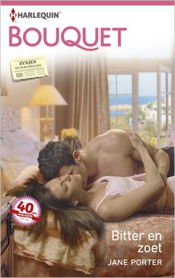 Bitter en zoet - Jane Porter - ebook