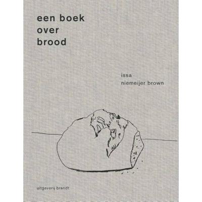 Een boek over brood (Hardback)