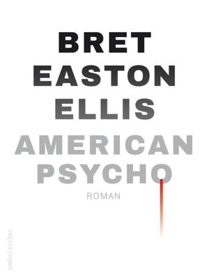 American Psycho - Bret Easton Ellis - ebook