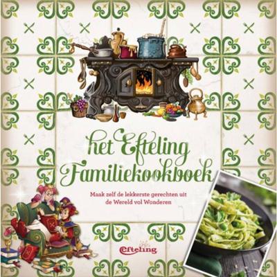 Het Efteling Familiekookboek (Paperback)