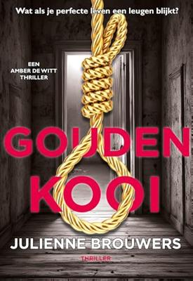 Gouden kooi - Julienne Brouwers - ebook