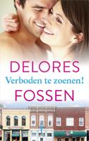 Verboden te zoenen! - Delores Fossen - ebook - thumbnail