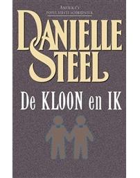 De kloon en ik - Danielle Steel - ebook