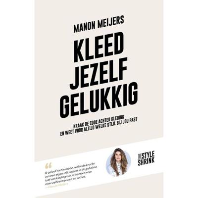 Kleed jezelf gelukkig (Paperback)