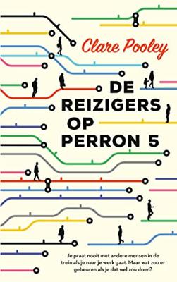 De reizigers op perron 5 - Clare Pooley - ebook