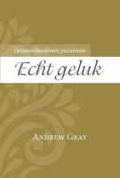 Echt geluk - Andrew Gray - Paperback (9789087182069) - thumbnail
