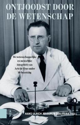 Ontjoodst door de wetenschap - Jaap Cohen, André J.F. Köbben, Derk Venema, Machteld Roede - ebook