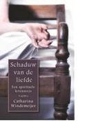 Schaduw van de liefde - Catharina Windemeijer - eBook (9789025961725) - thumbnail
