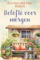 Belofte voor morgen - Ria van der Ven-Rijken - ebook - thumbnail