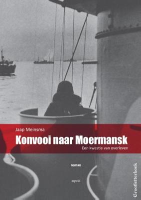 Konvooi naar Moermansk - Jaap Meinsma - ebook