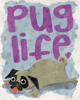 Poster Pug Life 40x50cm - thumbnail