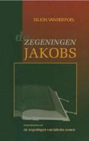 De zegeningen Jakobs - Ds. Joh. van der Poel - ebook - thumbnail