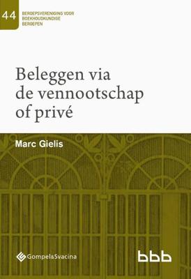 44-Beleggen via de vennootschap of privé (Paperback) 44-Beleggen via de vennootschap of privé (Paperback)