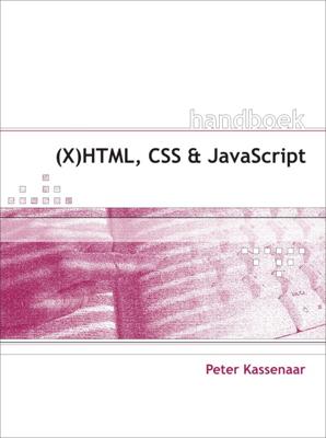 Handboek (X)HTML, CSS en JavaScript (Paperback)