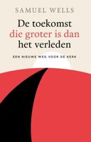 De toekomst die groter is dan het verleden - (ISBN:9789043534673) - thumbnail