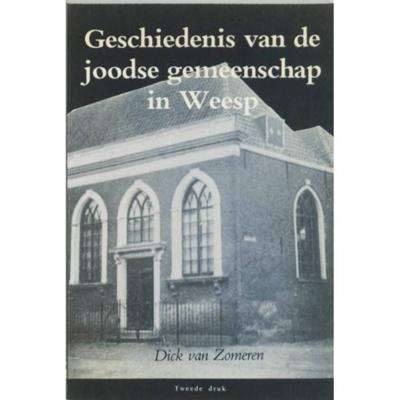 Geschiedenis joodse gemeenschap Weesp - D. van Zomeren - Paperback (9789062620920)