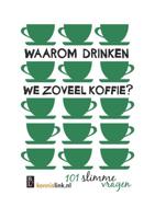 Waarom drinken we zoveel koffie? - Paperback (9789461561657) - thumbnail