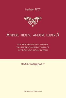 Andere tijden, andere leiders? - Liesbeth Piot - ebook