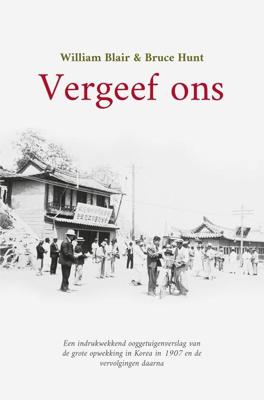 Vergeef ons - William Blair, Bruce Hunt - ebook