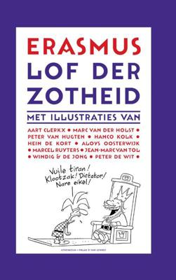 Lof der Zotheid - Desiderius Erasmus - eBook (9789025364724)