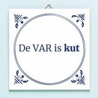 Tegeltje De VAR is kut - thumbnail