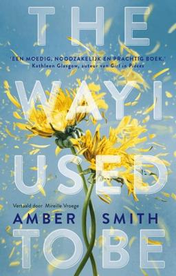 The way I used to be - Amber Smith - ebook