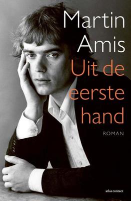 Uit de eerste hand - Martin Amis - ebook Uit de eerste hand - Martin Amis - ebook