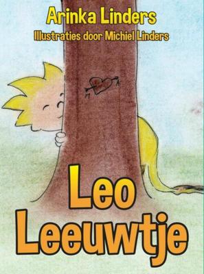 Leo Leeuwtje - Arinka Linders - ebook