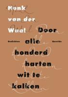 Door alle honderd harten wit te kalken - Henk van der Waal - ebook - thumbnail