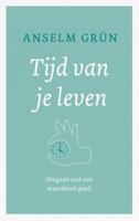 Tijd van je leven - Anselm Grün - ebook - thumbnail