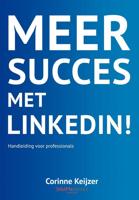 Meer succes met LinkedIn! - Corinne Keijzer - ebook - thumbnail