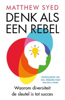 Denk als een rebel - Matthew Syed - ebook