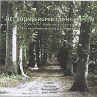 Het Boombergpark te Hilversum (Paperback) - thumbnail