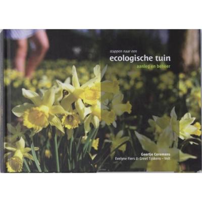 ECOLOGISCHE TUIN: VAN AANLEG TOT BEHEER