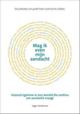 Mag ik even mijn aandacht - Inger Strietman - eBook (9789021579177)