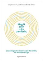 Mag ik even mijn aandacht - Inger Strietman - eBook (9789021579177) - thumbnail