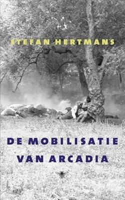 De mobilisatie van Arcadia (Paperback)