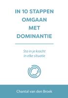 In 10 stappen omgaan met dominantie - Chantal van den Broek - ebook - thumbnail