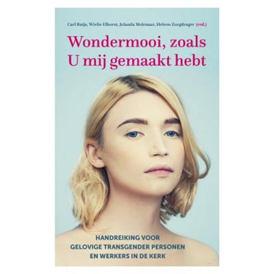 Wondermooi, zoals U mij gemaakt hebt - Paperback (9789043530385)