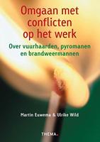 Vuurhaarden, pyromanen en brandweermannen - Martin Euwema, Ulrike Wild - ebook - thumbnail